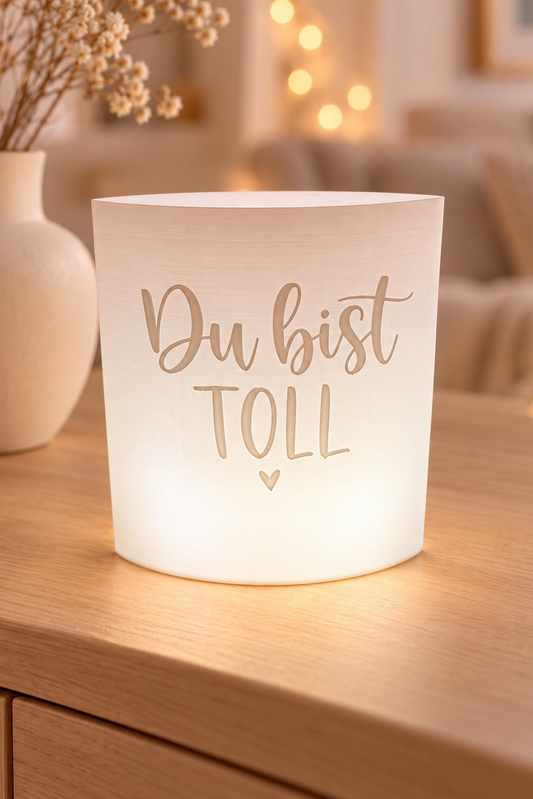 3D-Druckdatei  Windlicht "du bist toll"
